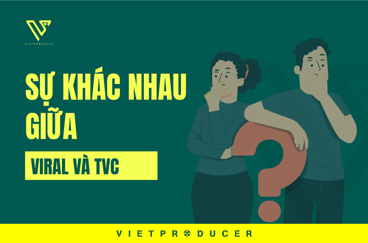 sự khác nhau giữa TVC và Viral video
